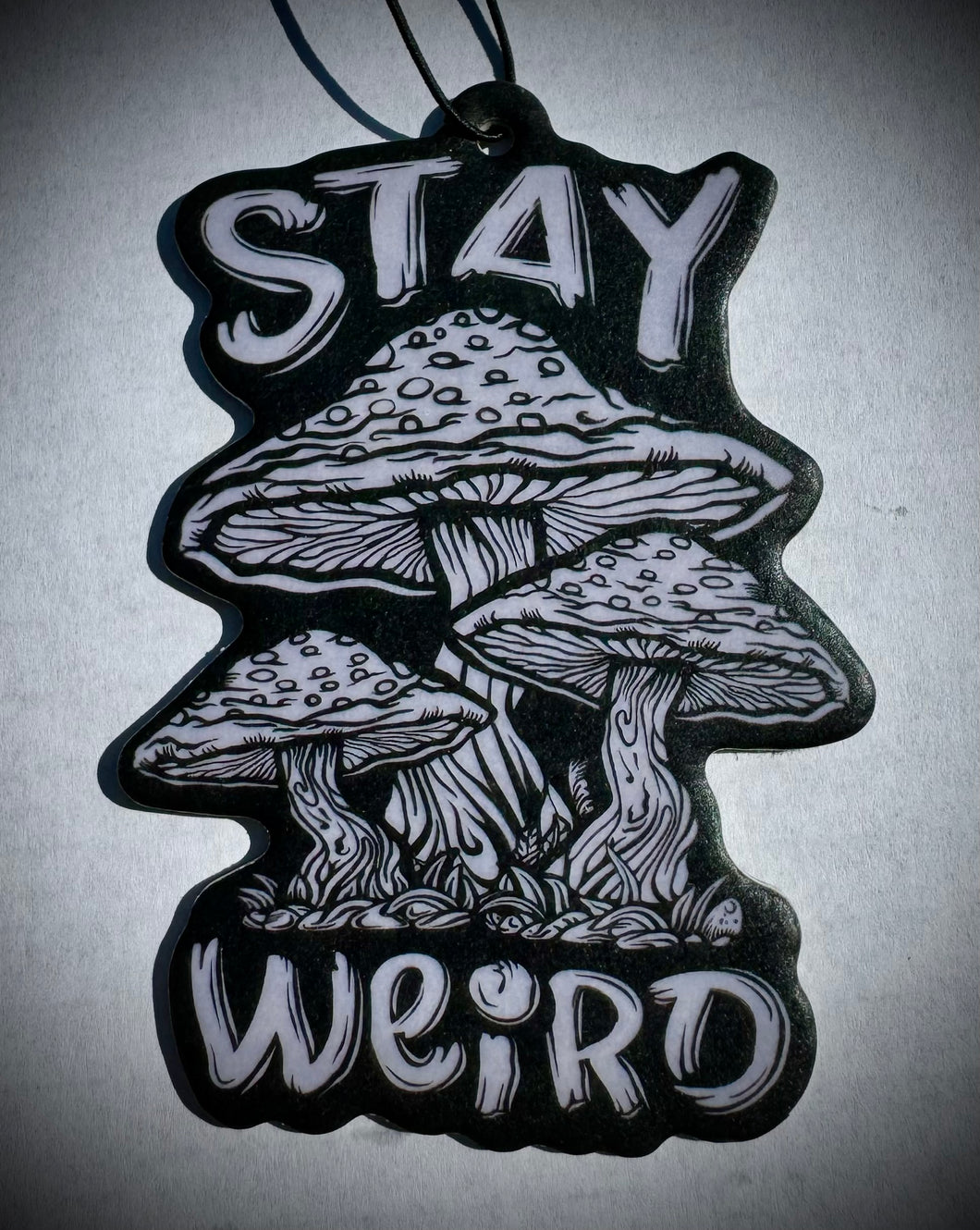 Air Freshener “Stay Weird”